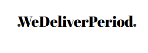 We Deliver Period